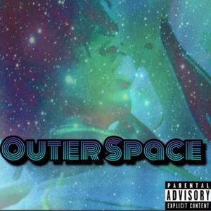 Outer Space (Explicit)