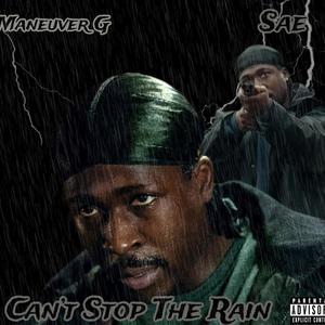 CAN'T STOP THE RAIN (Explicit)