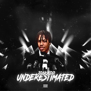 Underestimated (Explicit)