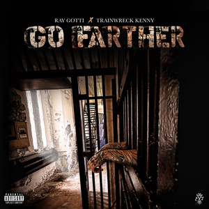 Go Farther (Explicit)
