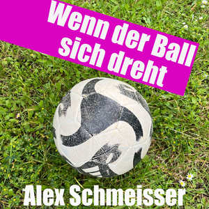 Wenn der Ball sich dreht