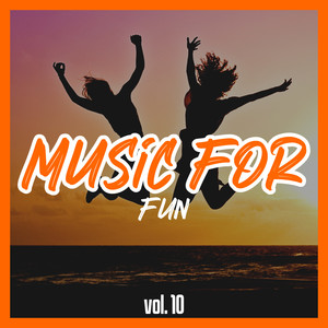 Music for Fun, Vol. 10