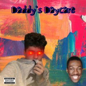 Daddy's Daycare (Explicit)