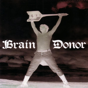 Brain Donor - Metsamor First Place Of Metal