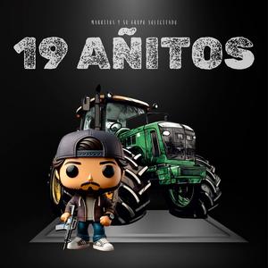 19 Añitos (Explicit)