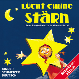Lücht chline Stärn - Geschichte Teil 2