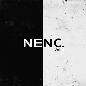 Nenc, Vol. 1 (Explicit)