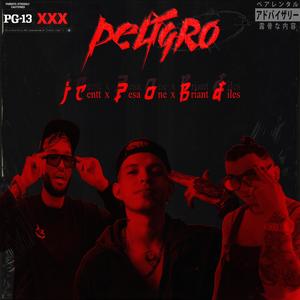 Peligro (feat. J centt & Briant Diles)