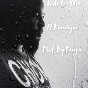 Ride For Me (Explicit)