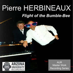 Pierre Herbineaux, Harmonica: Flight of The Bumble-Bee