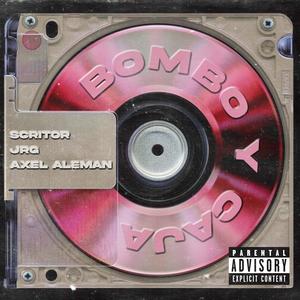 Bombo y caja (feat. JRG & Axel Aleman) (Explicit)