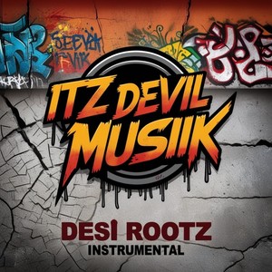 Desi Rootz (Instrumental)