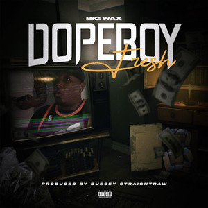 DopeBoy Fresh (Explicit)