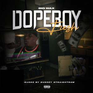 DopeBoy Fresh (Explicit)