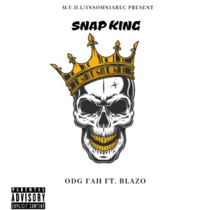 Snap King (Explicit)