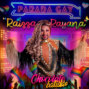 Parada Gay: Raissa Rayana