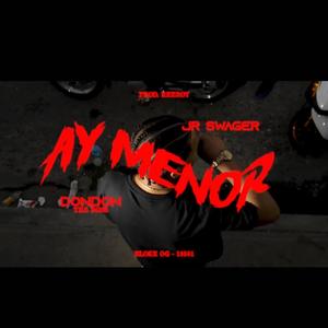 AY MENOL (feat. Jr Swager & Dondon The Boss)