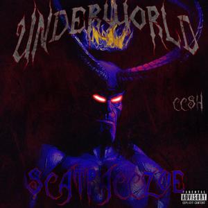 Underworld (Explicit)