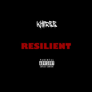 Resilient (Explicit)