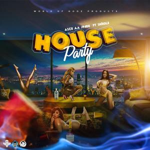 House Party (feat. Skirdle Sparta) (Explicit)