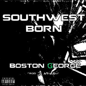 Boston George (Explicit)
