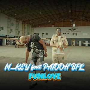 FUNLOVE (feat. Patooh BFL)
