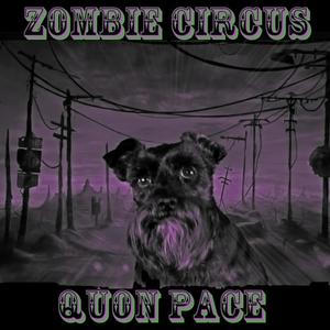 Zombie Circus (Explicit)