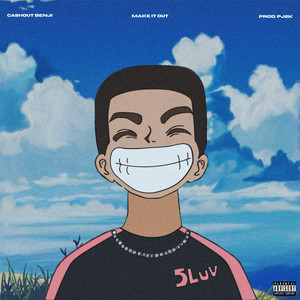 Make It Out (Explicit)