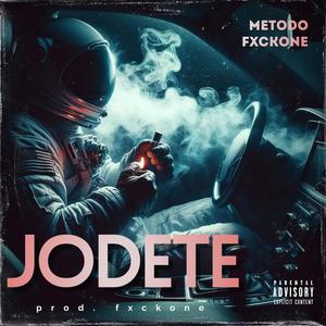 Jódete (Explicit)