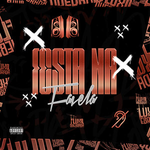 Festa Na Favela (Explicit)
