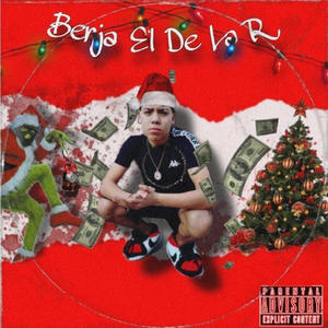 Feliz Navidad XXIII (feat. Benja El De La R) (Explicit)