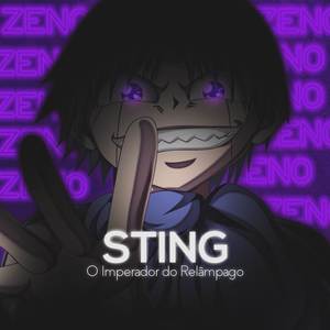 Sting Raps - Rap Do Zeno | O Imperador do Relâmpago