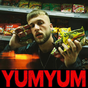 YumYum (Explicit)