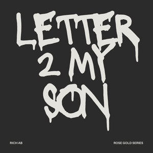 Letter 2 My Son (Explicit)