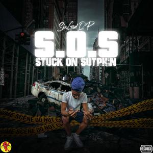 S.O.S (Stuck On Sutphin) [Explicit]