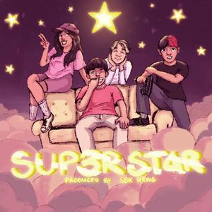 Sup3rSt4r (feat. SokHeng, Flyn & Killkiddevil888) [Speedup Version] [Explicit]