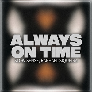 Always On Time (Explicit)