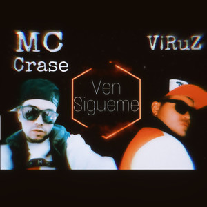 Ven Sígueme (Explicit)