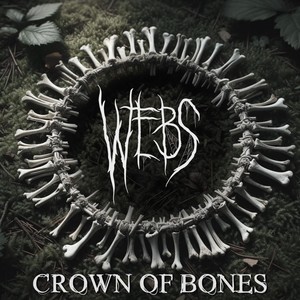Crown of Bones (Explicit)
