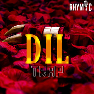 Dil Emotional (Trap Version)