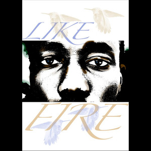Like Fire