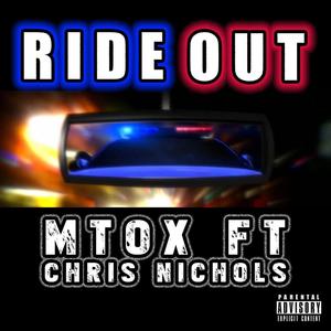 Ride Out (feat. Chris Nichols) [Explicit]