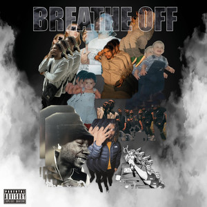 BREATHE OFF (Explicit)