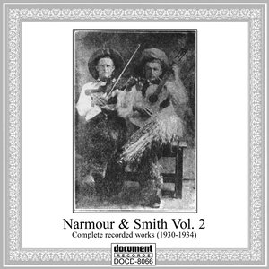 Narmour & Smith Vol. 2 Complete Recorded Works (1930-1934)