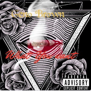 What You Want (Explicit)