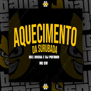 Aquecimento da Surubada (Explicit)