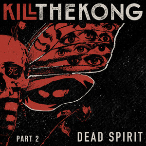 Dead Spirit, Pt. 2 (Explicit)