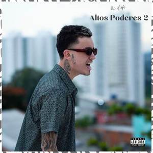 Altos Poderes 2 (Explicit)