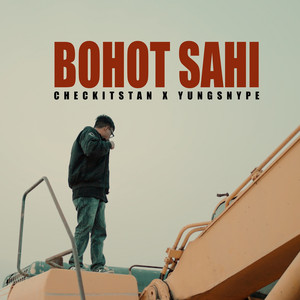 Bohot Sahi (Explicit)