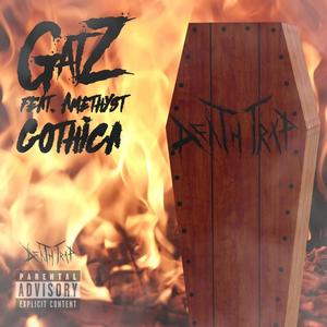 Death Trap (feat. Amethyst Gothica) [Explicit]